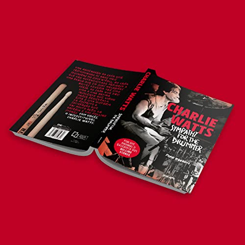Charlie Watts: Sympathy for the drummer (em português): Por que amamos o baterista dos Rolling Stone