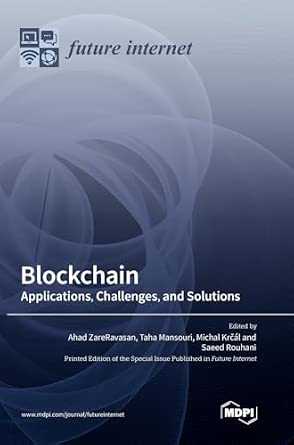 Blockchain: Applications, Challenges, and Solutions-Wow! eBook