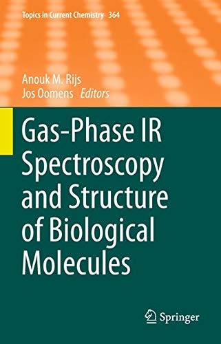 Buy Gas-Phase IR Spectroscopy and Structure of Biological Molecules — BookShops.in
