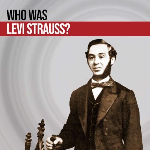 Riveted - How Levi Strauss and Blue Jeans Stitched American Culture