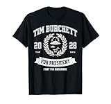 Tim Burchett for President 2028 UAP UFO Alien Disclosure T-Shirt