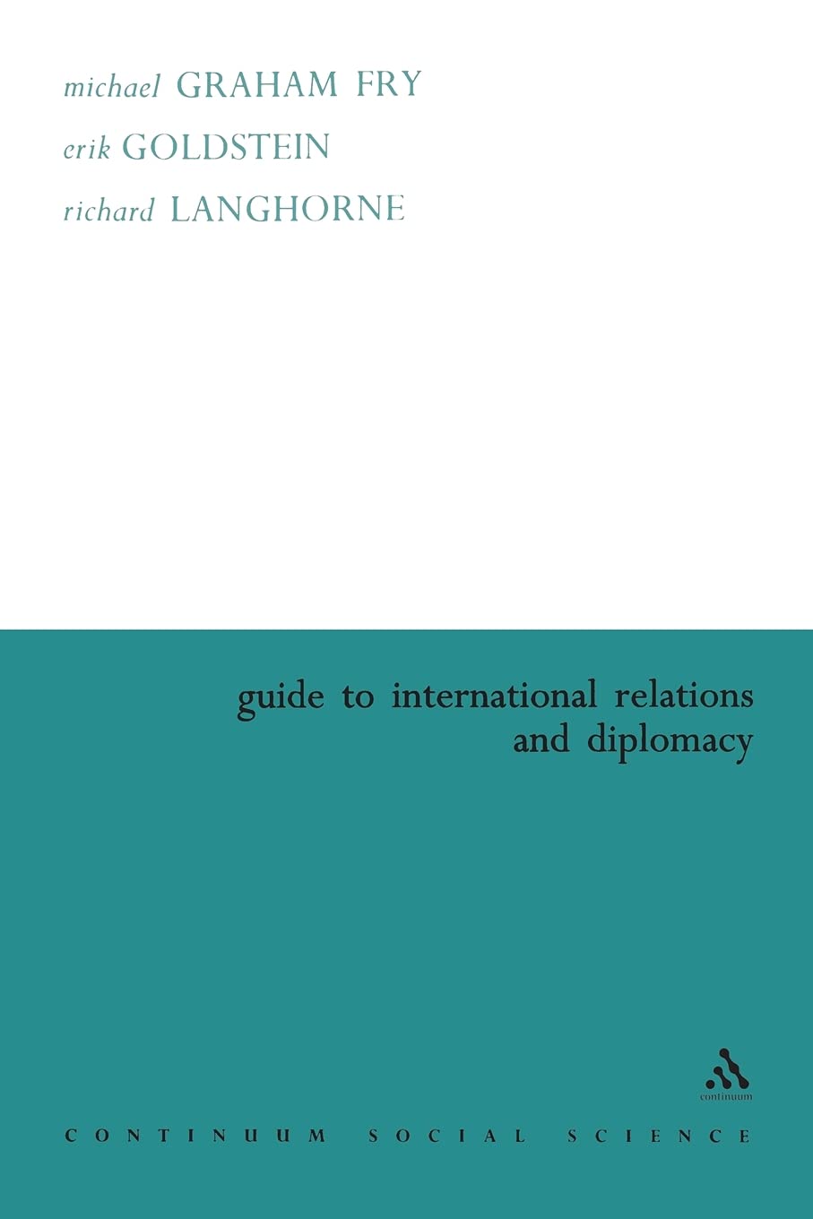 Guide to International Relations and Diplomacy