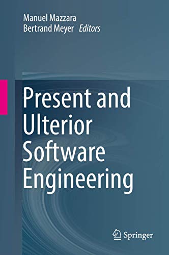 Present and Ulterior Software Engineering view 2