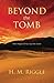 Beyond the Tomb: What Happens to Your Soul After Death (Faith Series)