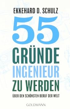 Paperback 55 Gründe, Ingenieur zu werden [German] Book