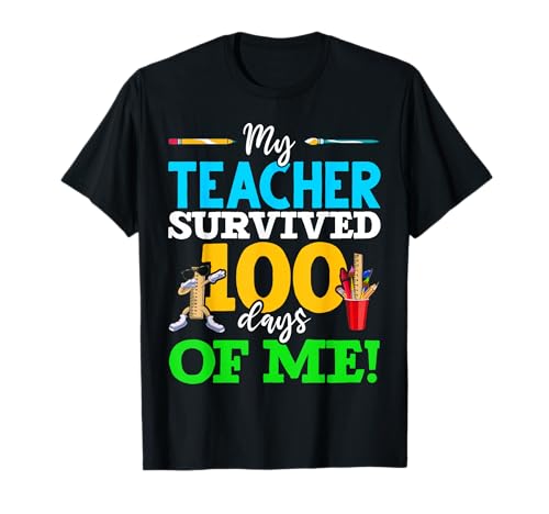 My Teacher Survived 100 Days of Me Dab 100 Days of School T-Shirt