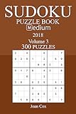 300 Medium Sudoku Puzzle Book - 2018