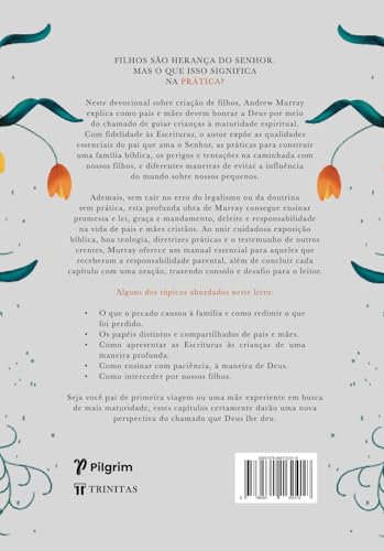 Os Seus Filhos Para Cristo: 52 Devocionais Sobre a Educação na fé