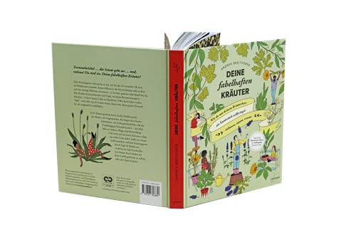 Deine fabelhaften Kräuter: Wie du mit deinem Kräuterbeet ein Kunststück vollbringst: anbauen, mixen, ernten - 5