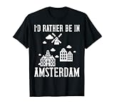 Prefiero estar en Ámsterdam Mapa de Ámsterdam Países Bajos Camiseta