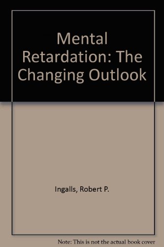 Mental retardation: The changing outlook