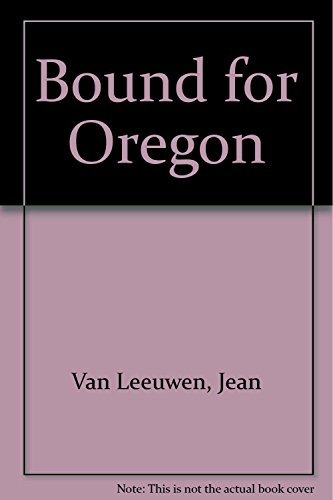 Bound for Oregon view 2