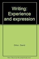 Writing: Experience and expression 0669966932 Book Cover