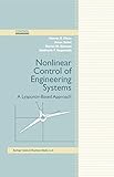 Nonlinear Control of Engineering Systems: A Lyapunov-Based Approach