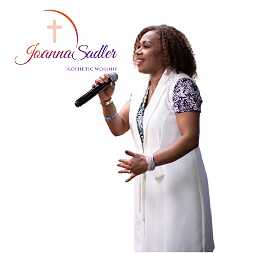 『Prophetic Worship with PS Joanna Sadler』のカバーアート