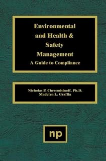 Environmental and Health and Safety Management