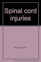 Spinal cord injuries B0006BYYBY Book Cover