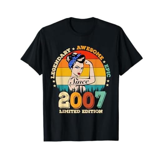 16 años de edad, legendario desde 2007, impresionante cumpleaños 16 mujeres Camiseta