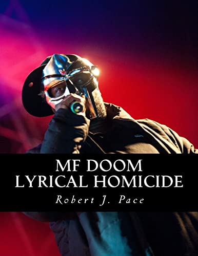 Mf Doom: Lyrical Homicide