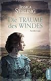  Die Träume des Windes: Familiensaga (Die McCulloch-Trilogie 3)