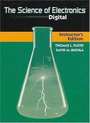 The Science of Electronics: Digital