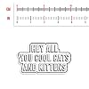 Tiger King Carol Baskin Hey All You Cool Cats and Kitts - Joe Exotic Vinyl Decal by NEO Tactical Gear - Made in The USA (3) #2