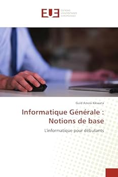 Paperback Informatique Générale: Notions de base [French] Book