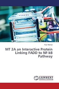 Paperback MT 2A an Interactive Protein Linking FADD to NF-kB Pathway Book