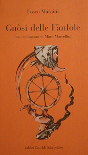 Gnosi delle fànfole Gnosi delle fànfole