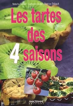 Paperback Les tartes des quatre saisons (French Edition) [French] Book