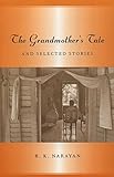 The Grandmother's Tale and Selected Stories