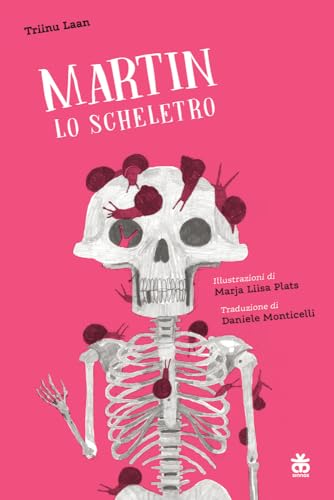  Martin lo scheletro