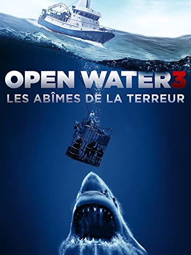 Open Water 3, les abîmes de la terreur