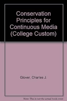 Paperback Conservation Principles for Continuous Media (College Custom) Book