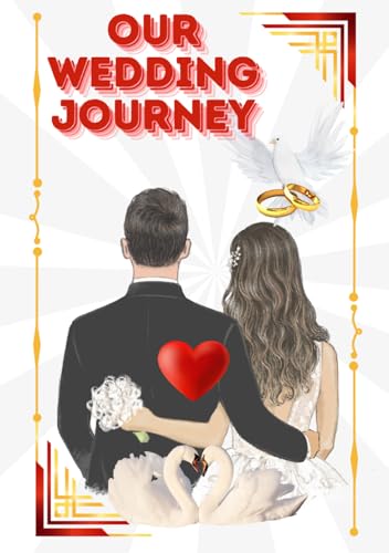OUR WEDDING JOURNEY: The Matrimonial Heritage Binder. (A Compiled Ledger