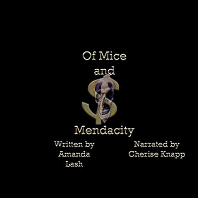 Of Mice and Mendacity: Donald Trump
