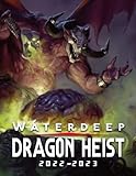  WATERDEEP DRAGON HEIST 2022 Calendar: Fantasy Game Series Mini Planner Jan 2022 to Dec 2022 PLUS 6 Extra Months Of 2023  Premium Pictures Gift Idea ... Kids & Fans Kalendar calendario calendrier