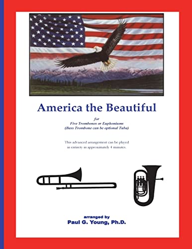 America the Beautiful: for five trombone or euphoniums