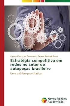 Paperback Estratégia competitiva em redes no setor de autopeças brasileiro [Portuguese] Book