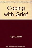 Coping with Grief 0853260230 Book Cover