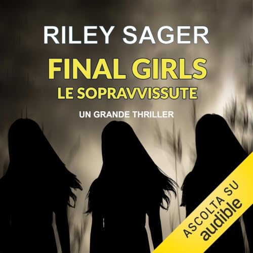 Final Girls: Le sopravvissute copertina