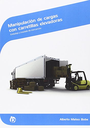 Manipulacion de Cargas con Carretillas Elevadoras