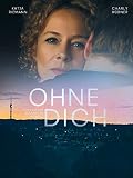 Ohne Dich