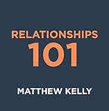Relationships 101