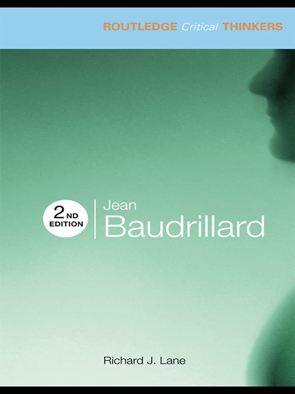 Jean Baudrillard (Routledge Critical Thinkers)      2nd Edition, Kindle Edition