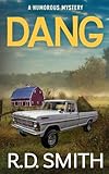 Dang: A Humorous Mystery
