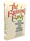 The Burning Bush:Anti-Sematism and World History