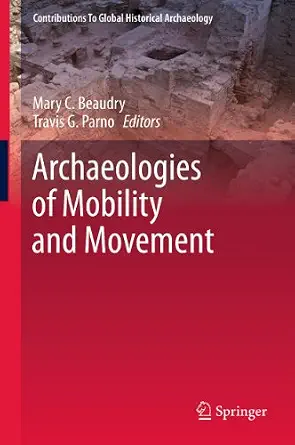 Archaeologies of Mobility and Movement-Wow! eBook