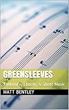  Greensleeves: Tablature, Chords, & Sheet Music (English Edition)