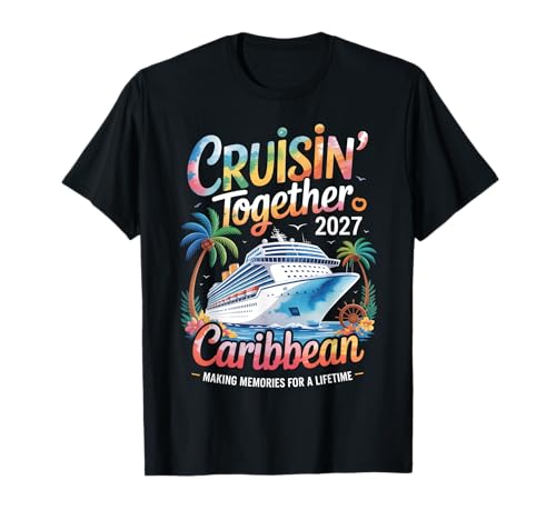 Caribbean Cruise 2027 Vacation Trip Matching Family Group T-Shirt